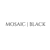Mosaic Black