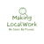 Making Local Work logo